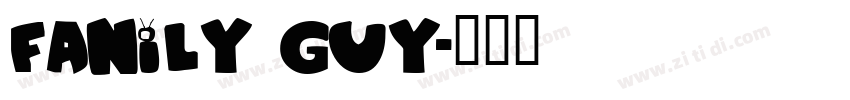 fanily guy字体转换